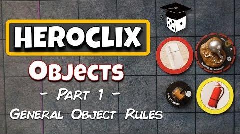 Heroclix_Tutorial_Objects_-_Part_1