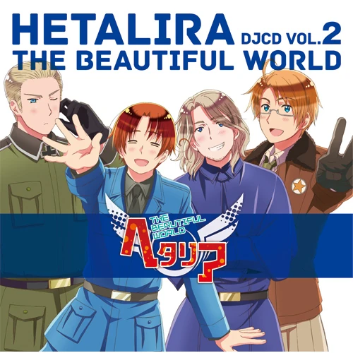 DJCD Hetalira The Beautiful World Vol. 2 | Hetalia Wiki | Fandom