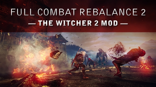 The Witcher GAME MOD Full Combat Rebalance v.1.6a - download