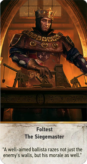 Tw3 gwent card face Foltest the Siegemaster.png