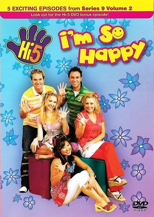 その他 HAPPY 5 Series 9 Volume 2: I'm So Happy (video) | Hi-5 TV Wiki | Fandom