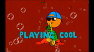 Opening Playing Cool