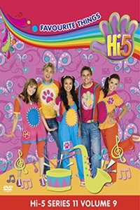 Series 11 Volume 9: Favourite Things (video) | Hi-5 TV Wiki | Fandom