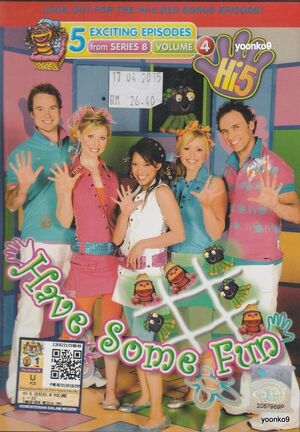 Series 8 Volume 4: Have Some Fun (video) | Hi-5 TV Wiki | Fandom