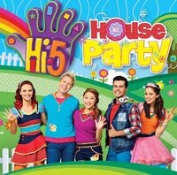 Hi-5 House party