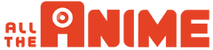 Anime Limited/All The Anime official website