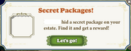 Player hid Secret Package on your Estate