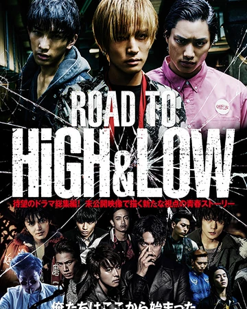 Road To High Low High Low Wiki Fandom