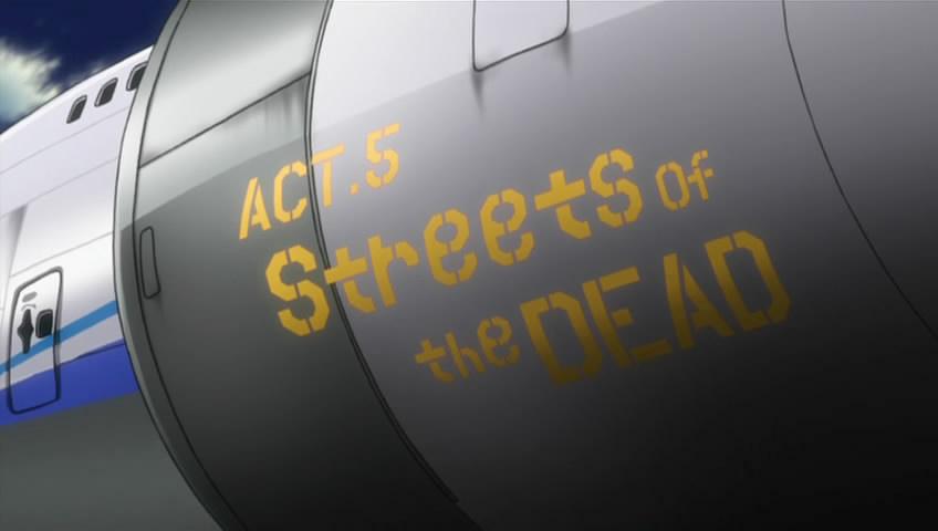 Highschool of the Dead ACT5: Streets of the DEAD (TV Episode 2010