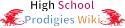 High School Prodigies Wiki