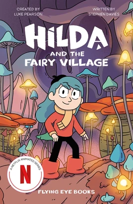 Hilda and the Fairy Village final cover