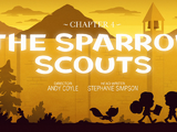 Chapter 4: The Sparrow Scouts