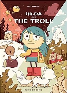 Hilda and the troll