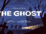 Chapter 9: The Ghost