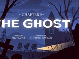 Chapter 9: The Ghost