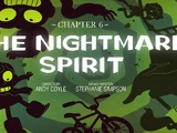 Chapter 6: The Nightmare Spirit
