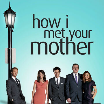 How I Met Your Mother | How I Met Your Mother Wiki | Fandom