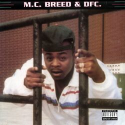 MC Breed & DFC