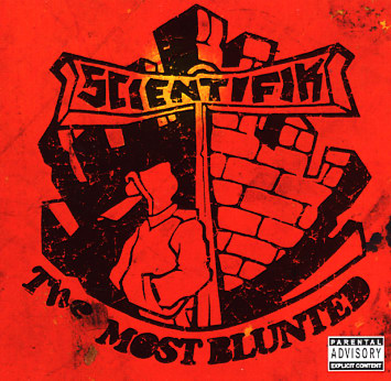 洋楽 SCIENTIFIK / The Most Blunted 1st Press SCIENTIFIK / The Most Blunted (LP) / Don Corleone | WAXPEND