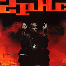 I Get Around | Hip Hop Wiki | Fandom