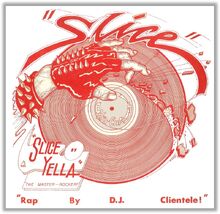 The cover for Yella's first single "Slice" (1984) with the Wreckin' Cru