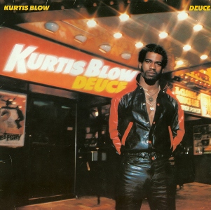 Deuce (Kurtis Blow album) | Hip-Hop Database Wiki | Fandom