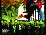 Its A Cutthroat World Mixtape (C.a.M mixtape)