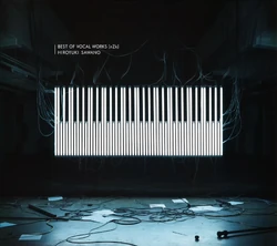 BEST OF VOCAL WORKS [nZk] | Hiroyuki Sawano Wiki | Fandom