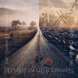 SawanoHiroyuki[nZk] – Avid / Hands Up to the Sky – CD