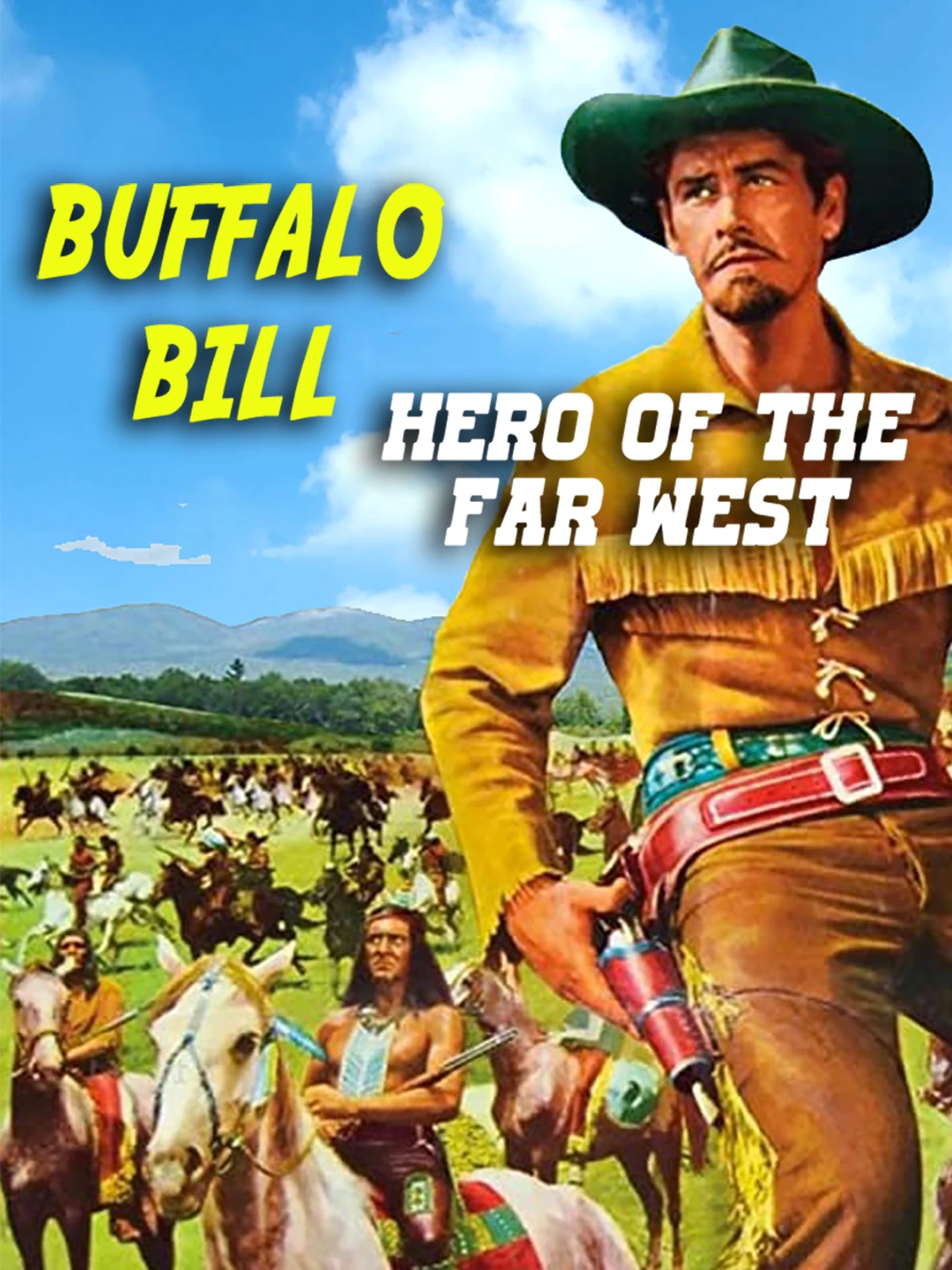 Buffalo Bill, Hero of the Far West (1964) | Historical films Wiki | Fandom