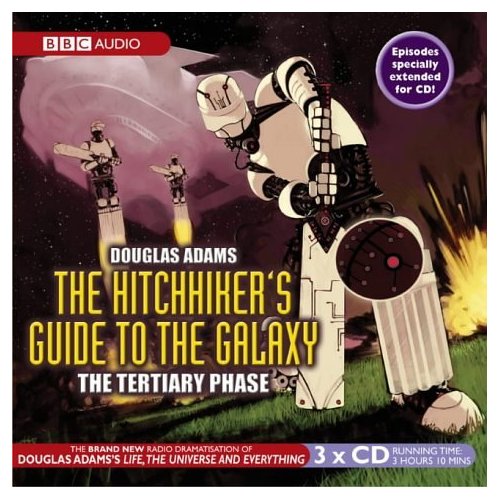 Hitchhiker's Guide To The Galaxy, The Tertiary Phase: BBC Radio 4