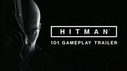 HITMAN - 101 Gameplay Trailer