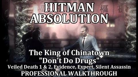 Hitman_Absolution_(Mission_2)_The_King_of_Chinatown_-_PRO_"Don't_Do_Drugs"