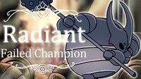 Failed Champion Radiant (Hitless) Hollow Knight