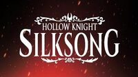 Hollow Knight Silksong Reveal Trailer