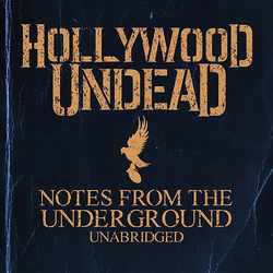 Notes from the Underground Unabridged