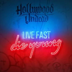 Live Fast Die Young