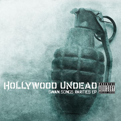 Swan Songs Rarities EP | Hollywood Undead Wiki | Fandom