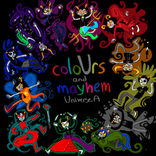 ColoUrs and mayhem Universe A-1-