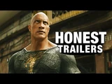 Honest Trailer - Black Adam