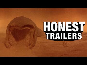 Honest Trailer - Dune, Honest Trailers Wikia