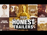 Honest Trailer - The Oscars (2021)