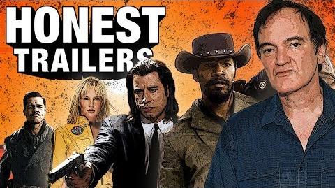 Honest Trailer Every Quentin Tarantino Movie Honest Trailers Wikia Fandom