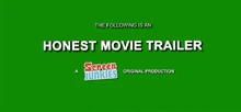 The Honest Trailers mock rating as it previously appeared.