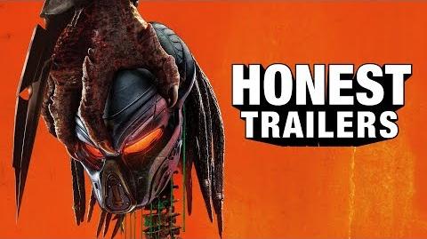 Honest Trailer - The Predator, Honest Trailers Wikia