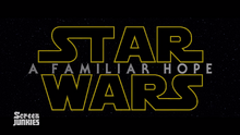  for Star Wars: The Force Awakens - Star Wars: A Familiar Hope. Title design by .
