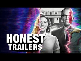 Honest Trailers - WandaVision