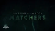 The  for Secret Invasion was ‘Invasion of the Body Matchers’. Titles designed by .