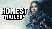 Video thumbnail for Honest Trailers - Rogue One: A Star Wars Story