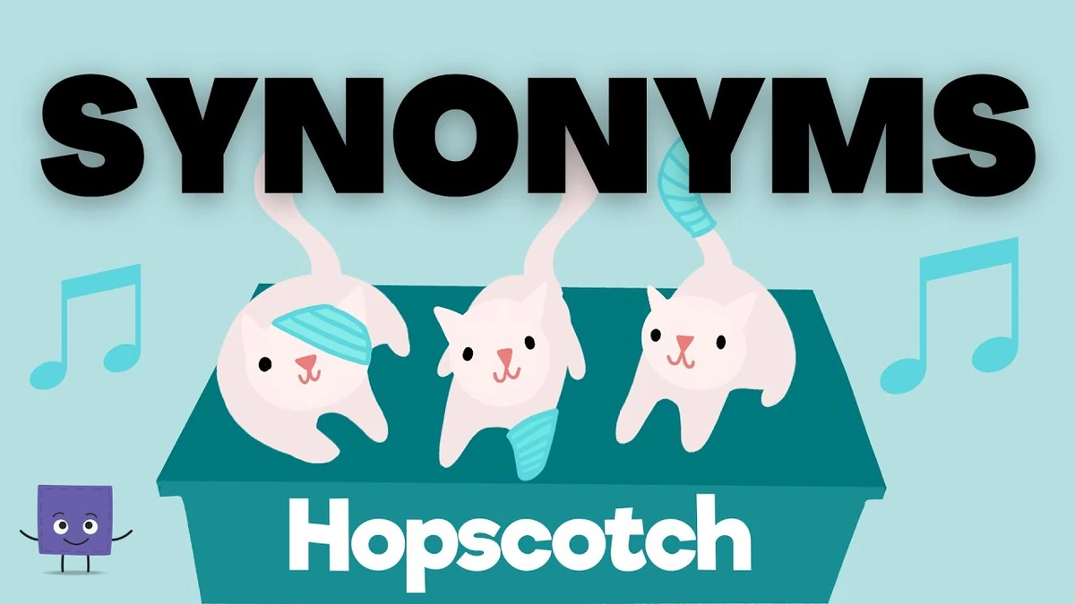 The Synonyms Song Hopscotch Songs Wiki Fandom